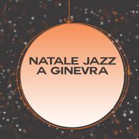 Natale jazz a ginevra