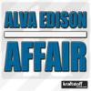 Alva Edison - Affair (Vortecs RMX)