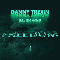 Freedom (feat. Max Landry)