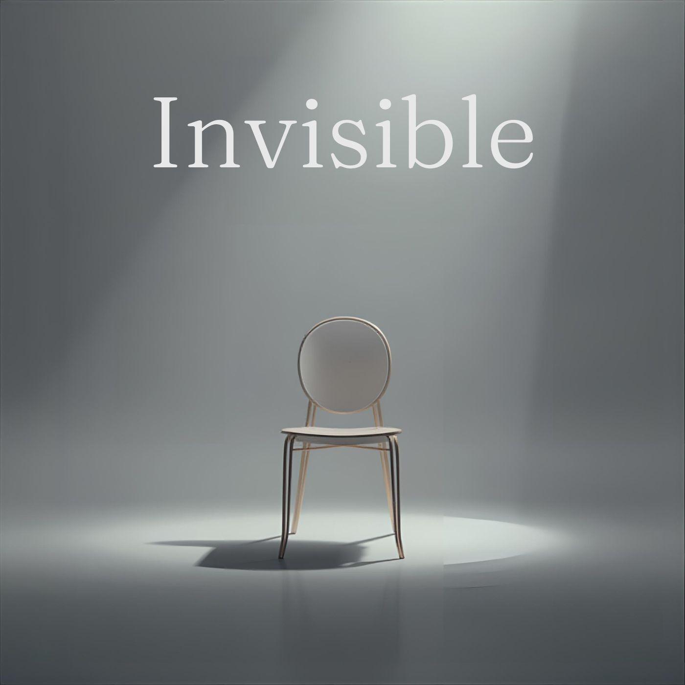 Invisible