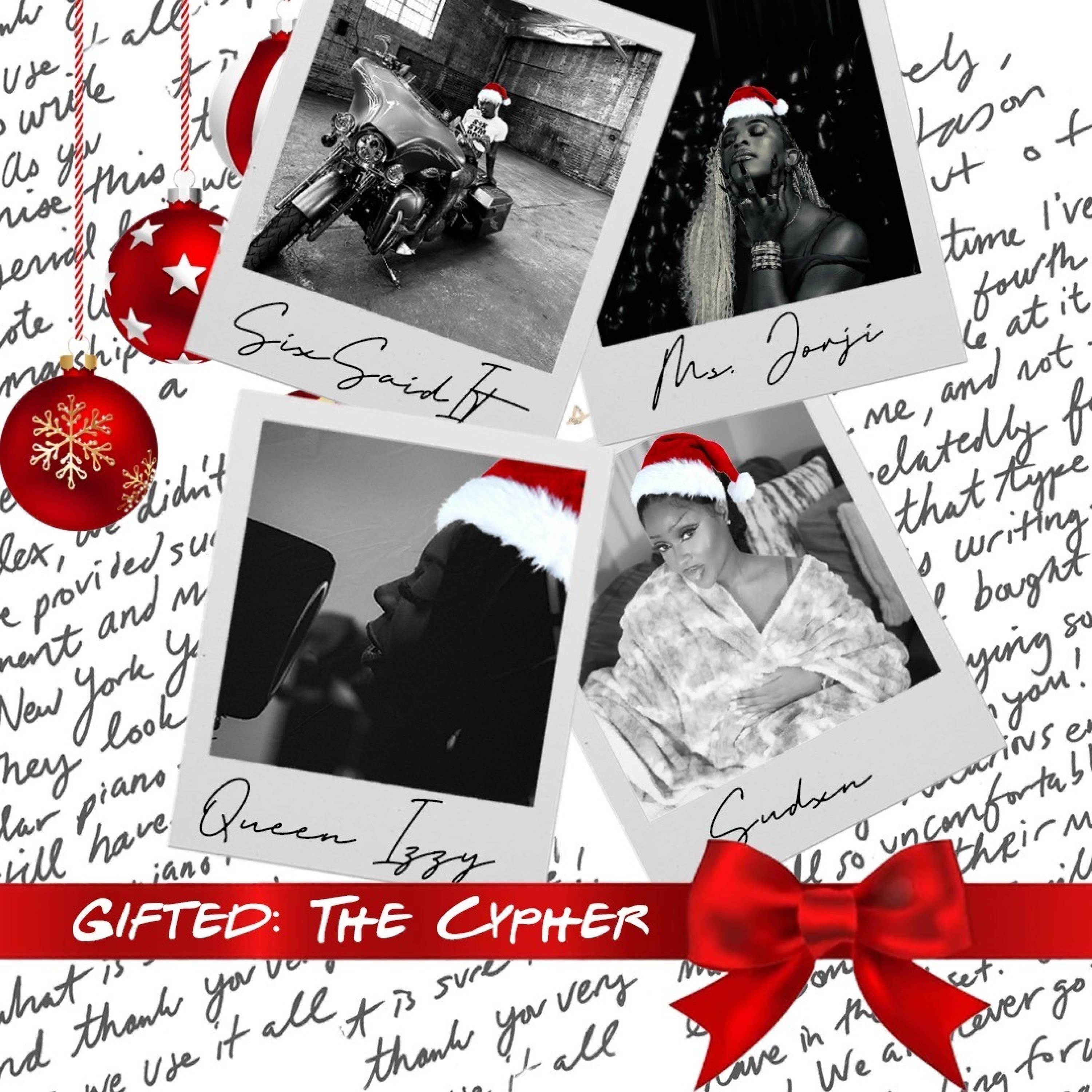GIFTED: THE CYPHER (feat. Ms.JORJI, SixSaidIt & Sudxn)