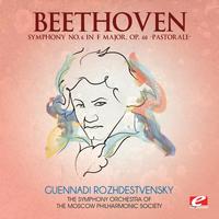 Beethoven: Symphony No. 6 in F Major, Op. 68 “Pastorale” (Digitally Remastered)