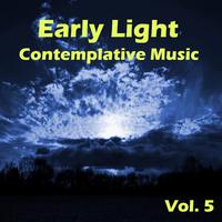 Early Light Contemplative Music, Vol. 5