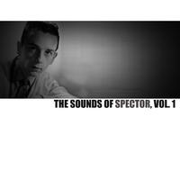 The Sounds of Spector, Vol. 1