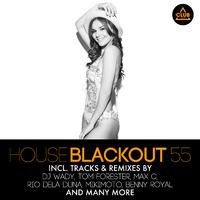 House Blackout, Vol. 55