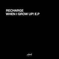 When I Grow Up! EP