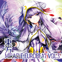 東方 Miracle Eurobeat Vol. 3