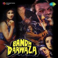 Bandh Darwaza (Original Motion Picture Soundtrack)