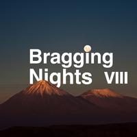 Bragging Nights, Vol. 8