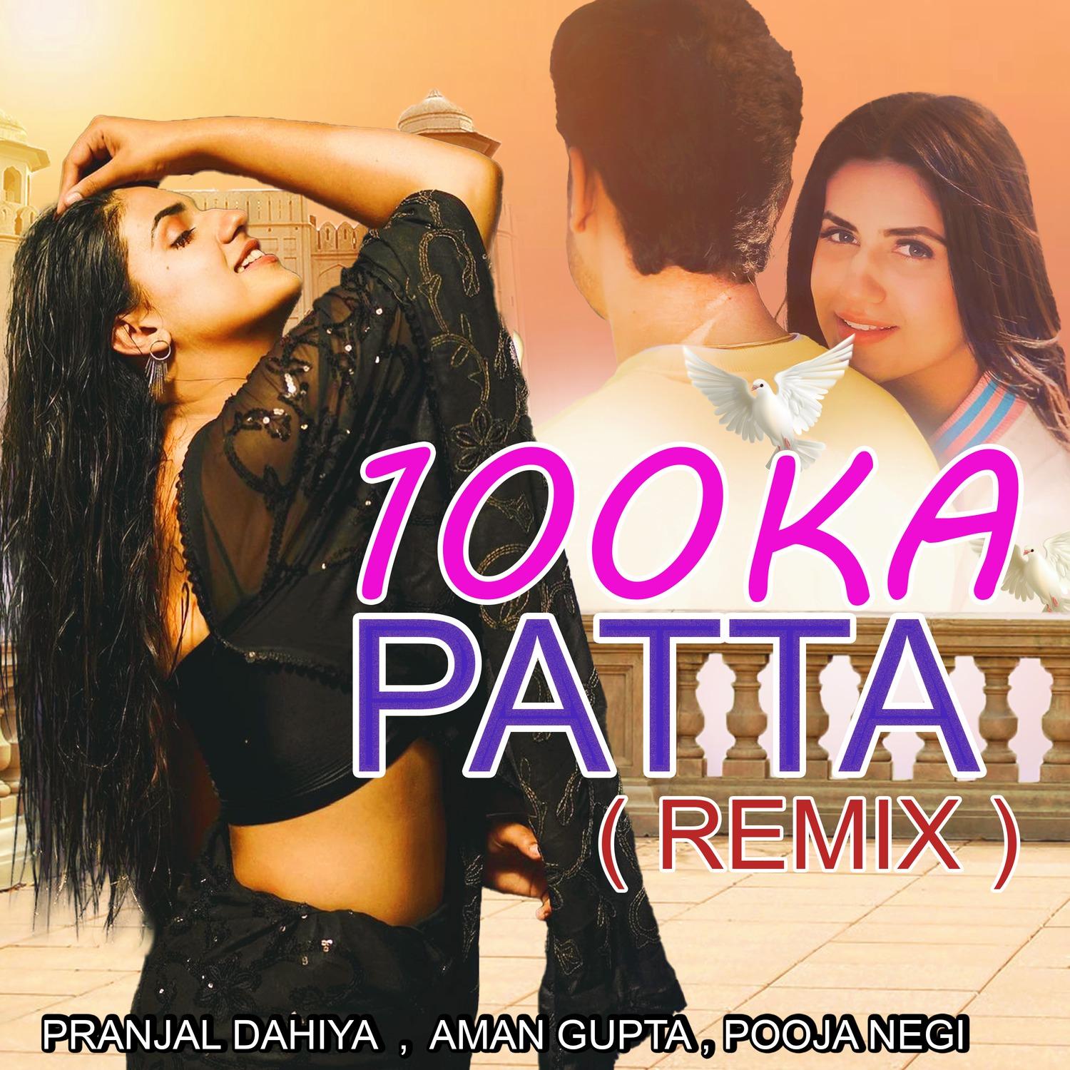 100 Ka Patta (Remix)