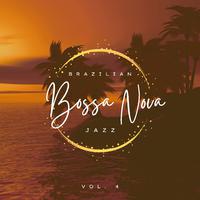 Brazilian Bossa Nova Jazz, Vol. 04