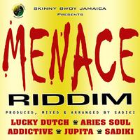 Menace Riddim