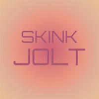 Skink Jolt