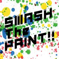 SMASH The PAINT!!