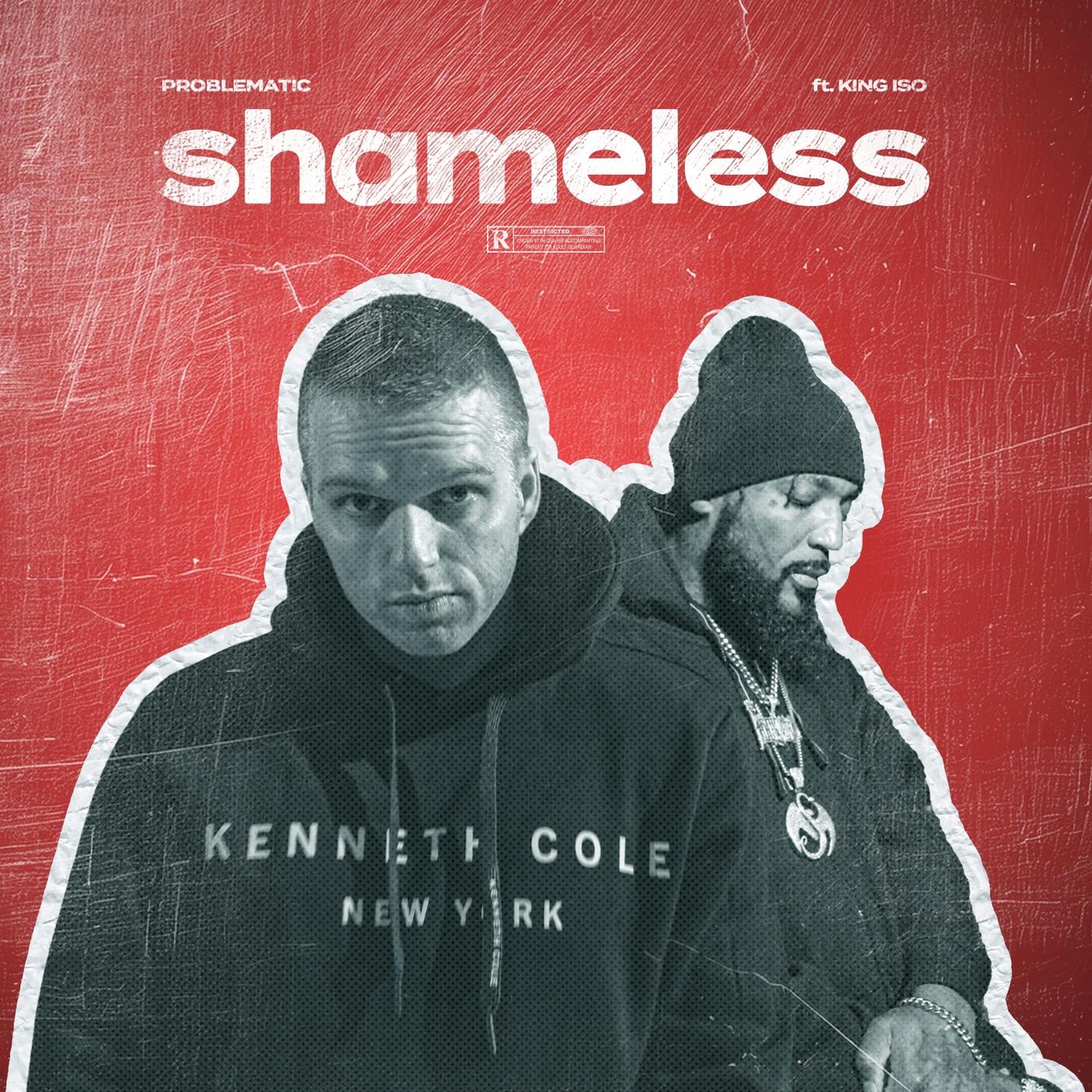 Shameless (feat. King Iso)