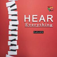 Hear Everything