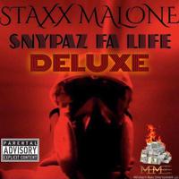 Snypaz Fa Life (Deluxe)