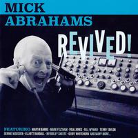 Mick Abrahams, Revived!