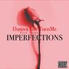 Damien IamWhosMe - Imperfections