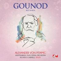 Gounod: Ave Maria (Digitally Remastered)