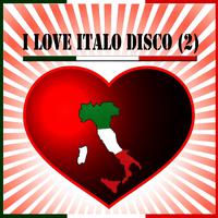 I Love Italo Disco (2)