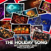 The Holiday Song (feat. The Butlers)