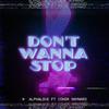 AlphaLove - Don't Wanna Stop