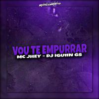 Vou Te Empurrar
