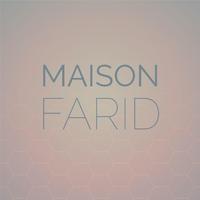 Maison Farid