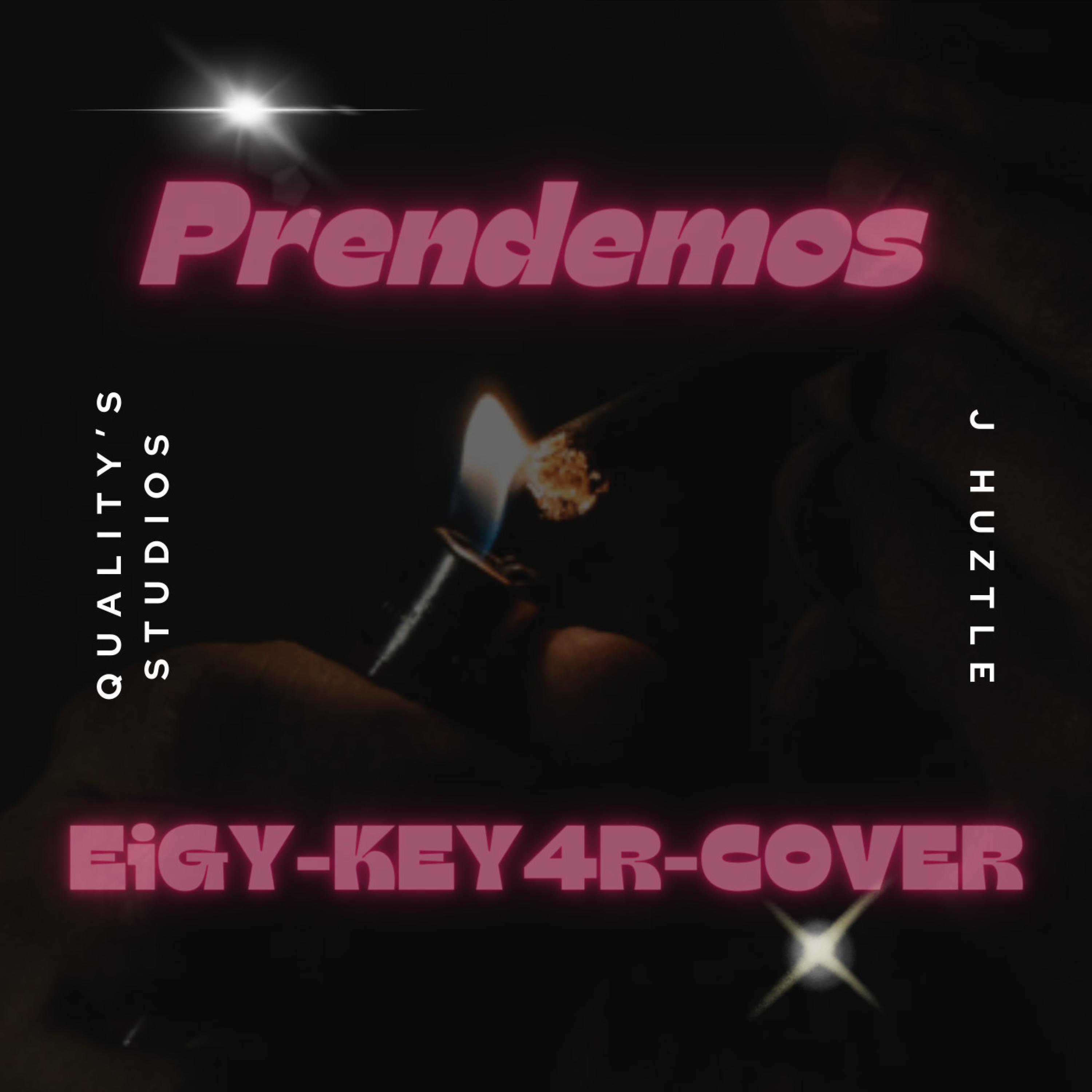 Prendemo's (feat. KEY4R & CoveR)