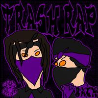 TRASH RAP BACK