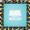 Magic System - Magic In The Air