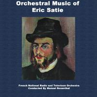 Orchestral Music Of Eric Satie