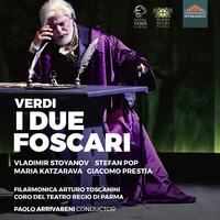 VERDI, G.: Due Foscari (I) [Opera] (Coro del Teatro Regio di Parma, Filarmonica Arturo Toscanini, Orchestra Giovanile della Via Emilia, Arrivabeni)