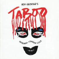 Boy George's Taboo (Original London Cast Recording)