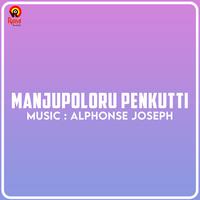 Manjupoloru Penkutti (Original Motion Picture Soundtrack)