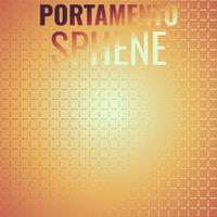 Portamento Sphene