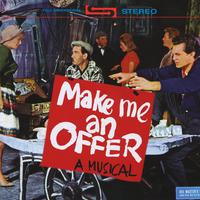 Make Me An Offer - A Musical