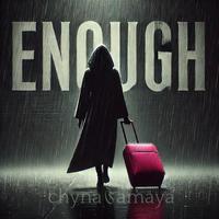 Enough