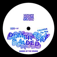 Sound Of The Drums (Calussa VIP Mix)