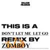 Dillon Francis - Don't Let Me Let Go (Zomboy Remix)