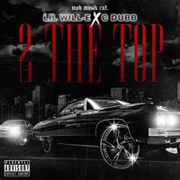 2 the top (feat. C-dubb)