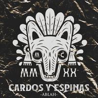 Cardo y Espinas