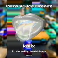 Pizza VS Ice Cream!