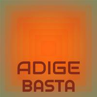 Adige Basta