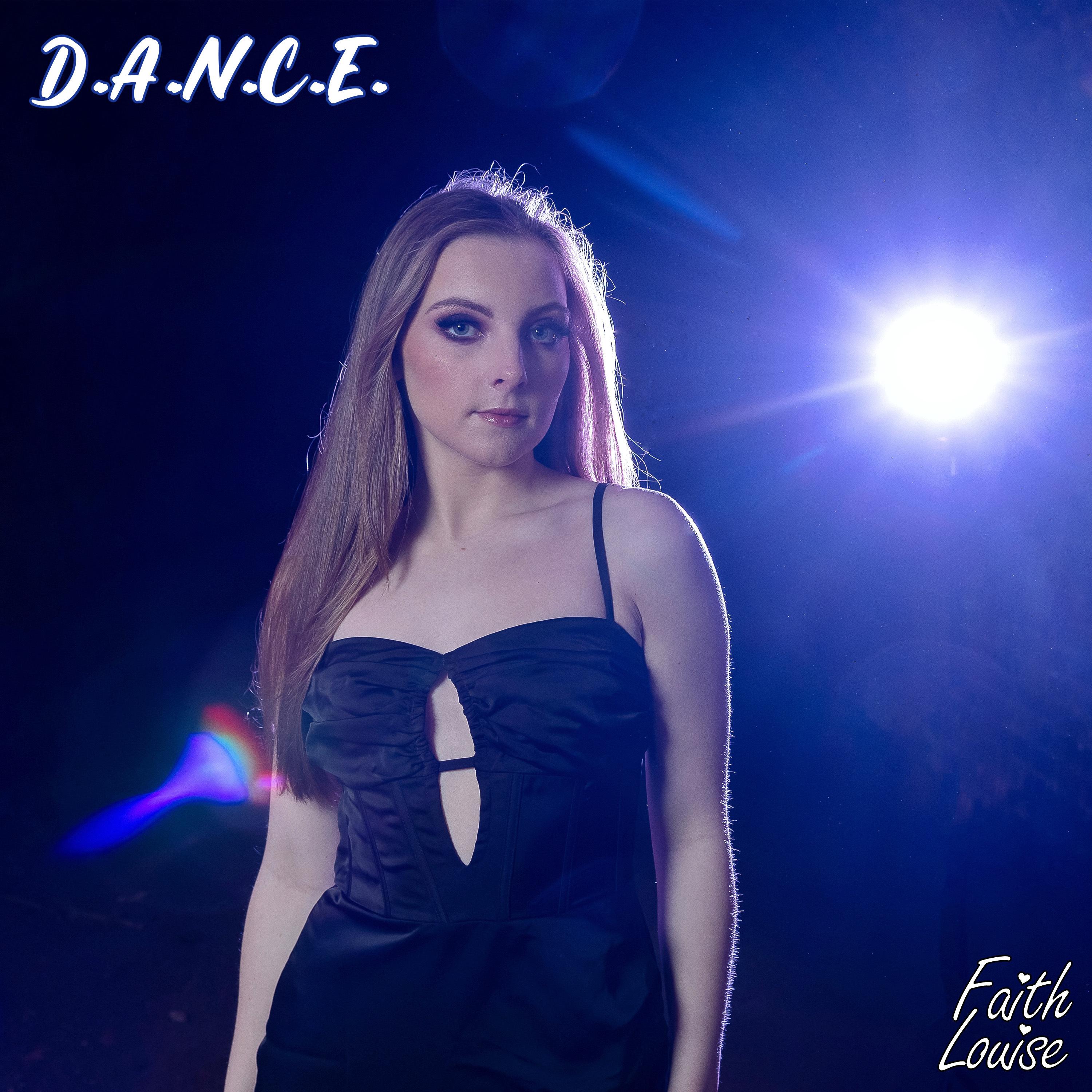 D.A.N.C.E (Dance Edition) - Faith Louise封面