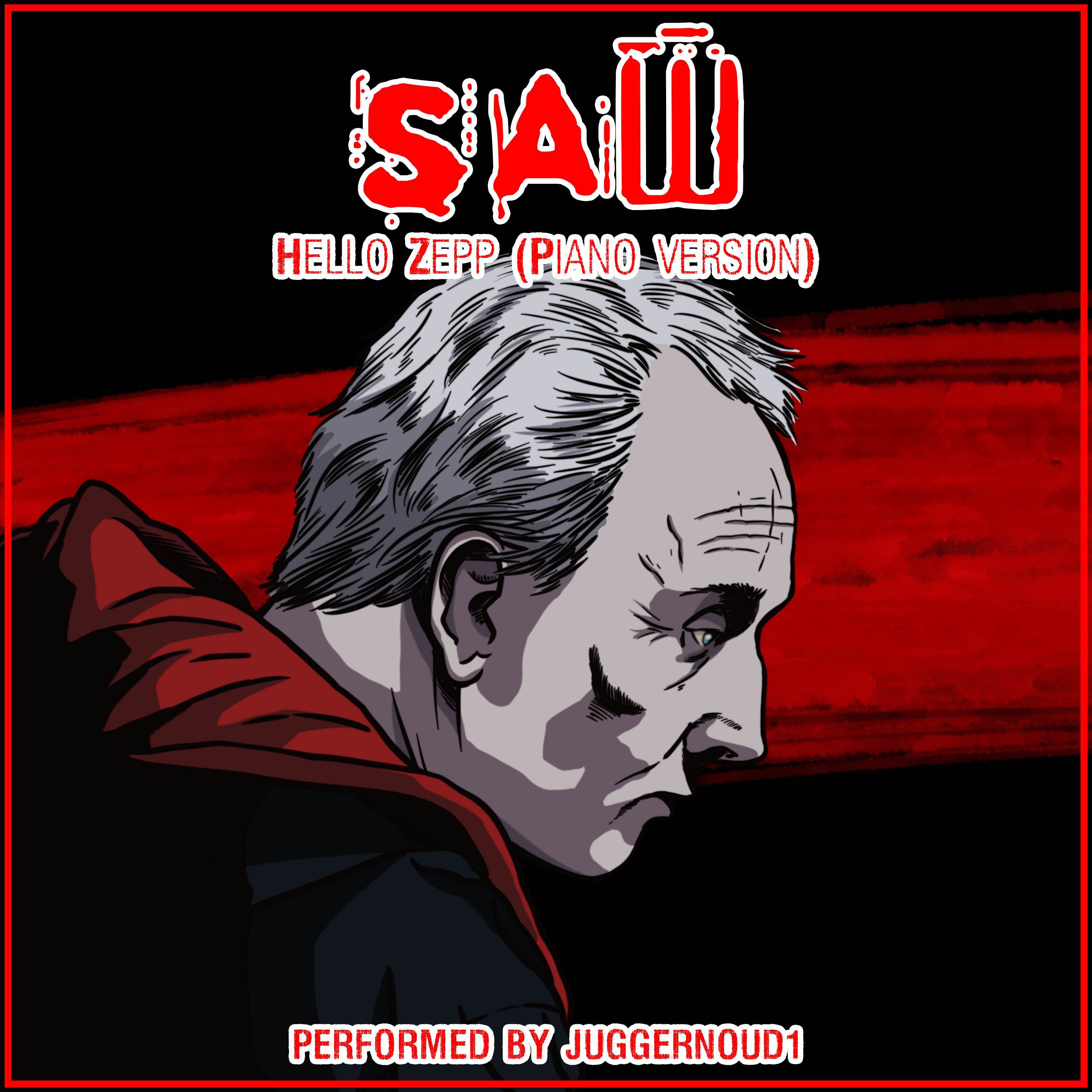 Hello Zepp (From "Saw") (Piano Version)