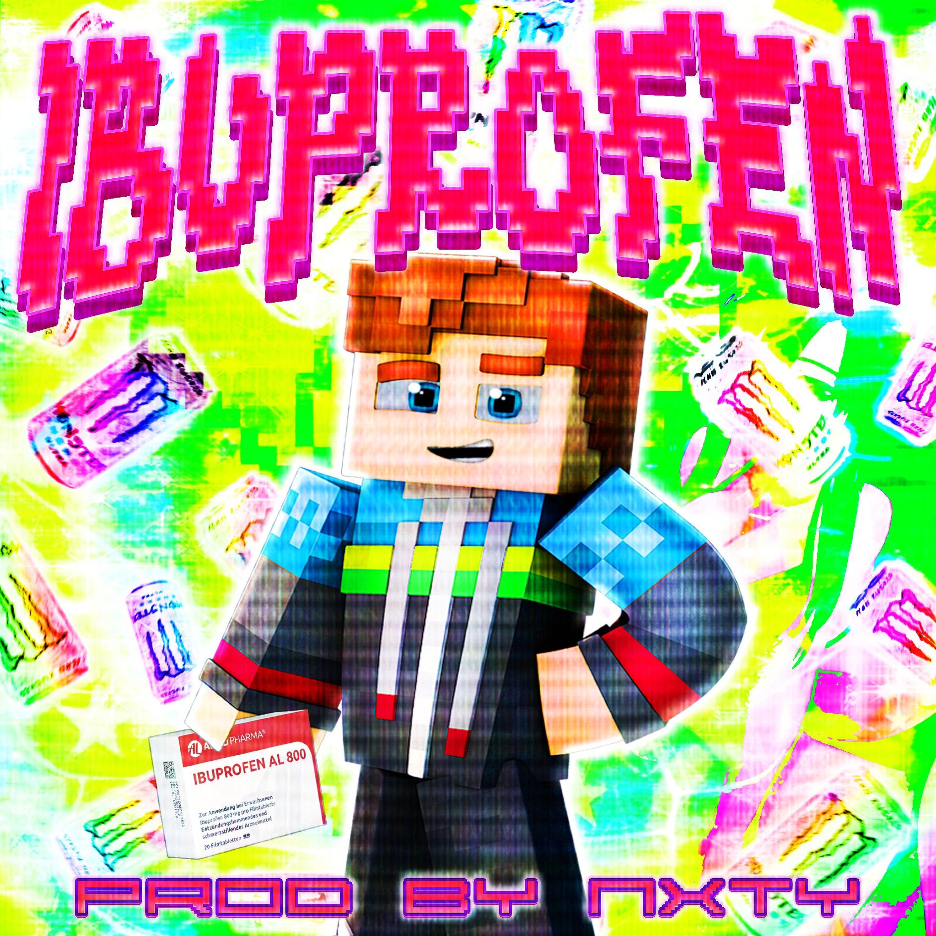 IBUPROFEN!☆♡•- (feat. NXTY)