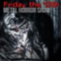 Friday the 13th: Metal Horror Show