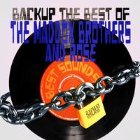 Backup the Best of the Maddox Brothers & Rose